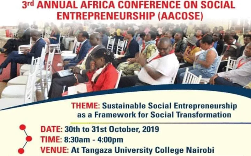 Poster of the planned third Annual African Conference on Social Entrepreneurship (AACSE), to take place at Tangaza University College in Nairobi, Kenya, October 30-31, 2019 / Institute of Social Transformation, Tangaza University College