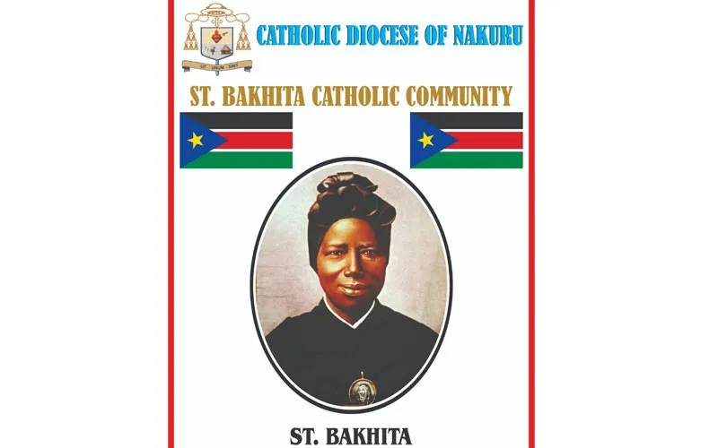 A poster of St. Bakhita Catholic Community, a platform for South Sudanese Catholics in Kenya's Catholic Diocese of Nakuru/ Credit: St. Bakhita Catholic Community