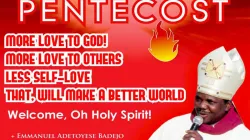 Bishop Emmanuel Badejo on Pentecost Sunday May 31, 2020 / Diocese of Oyo, Nigeria
