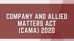 controversial Companies and Allied Matters Act (CAMA) 2020.
