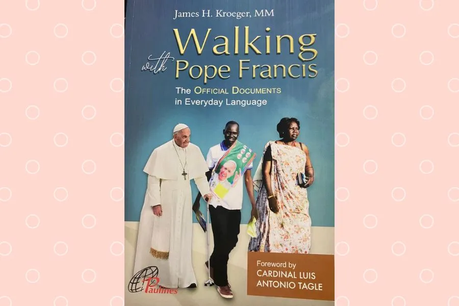 The new book titled "Walking with Pope Francis - The Official Documents in Everyday Language". Credit: Paulines Publications Africa (PPA)