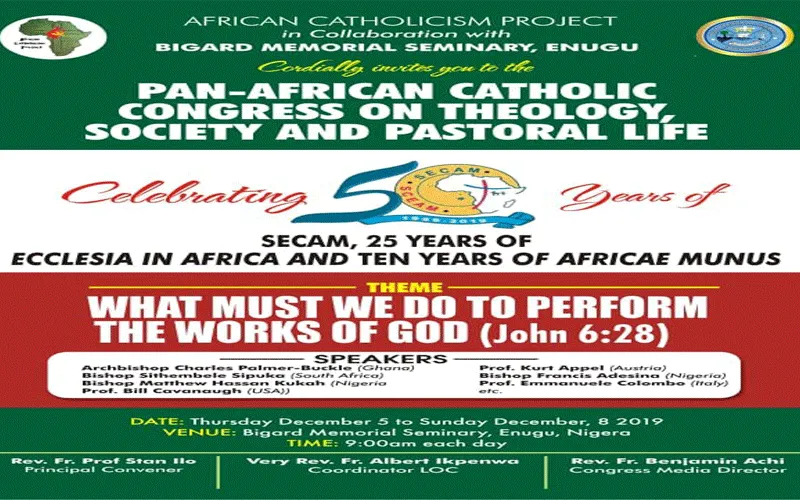 The poster on the  Pan-African Catholic Congress on Theology, Society and Pastoral Life scheduled to take place in Enugu, Nigeria from December 5-8, 2019 / Pan-African Catholic Theological and Pastoral Network