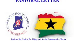 Pastoral Letter of the Catholic Bishops in Ghana on Politics for Nation Building and Social Cohesion in Ghana