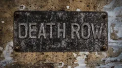 Death Row Sign At A Maximum Security Prison. Image via Shutterstock