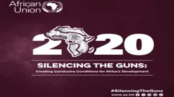 A poster on African Union's Silencing the Guns campaign / African Union