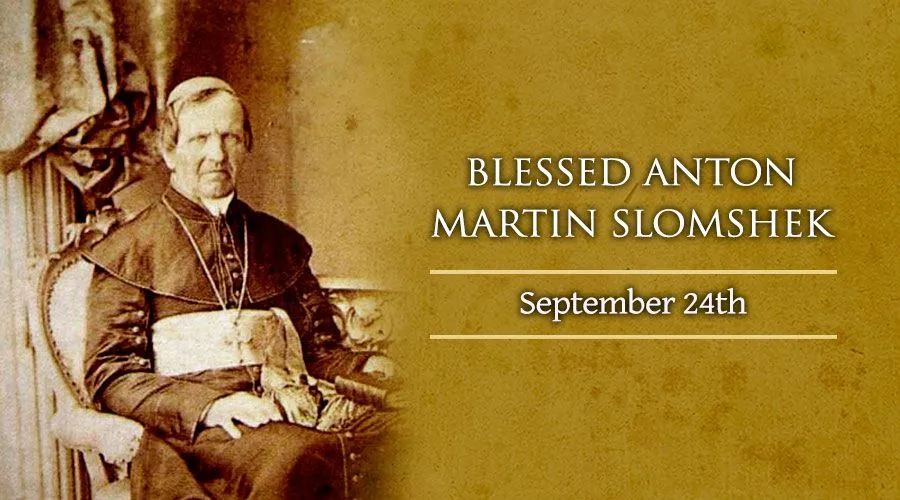 Blessed Anton Martin Slomshek