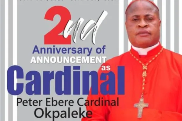 “I reflected on my unworthiness”: Nigerian Cardinal Recalls His Elevation Two Years Later