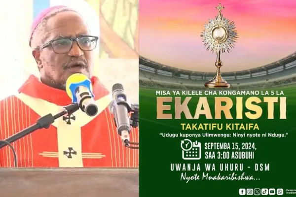 Tanzania’s Fifth Eucharistic Congress Opens with Call to Witness to Christ “with help, power of the Holy Spirit”