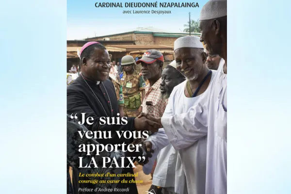 In New Book, African Cardinal Appeals for Peace in CAR, Expresses Gratitude to Holy Father