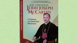 The cover page of the new book titled, “Archbishop John Joseph McCarthy: A Visionary and Dedicated Missionary,” by the Assumption Sisters of Nairobi (ASN). Credit: Assumption Sisters of Nairobi (ASN)