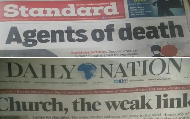 Kenya's two leading newspapers, The Standard and Daily Nation, which framed the Church negatively in their respective headlines of March 23, 2020 edition.
