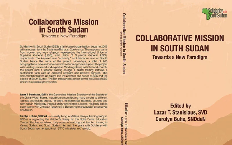 Cover-page of the new book titled “Collaborative Mission in South Sudan: Towards a New Paradigm. Credit: Solidarity with South Sudan (SSS)