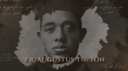 Father Augustus Tolton’s life was explored in an October 2022 episode of EWTN’s “They Might Be Saints.” / Credit: EWTN News Nightly