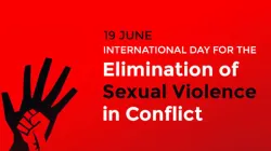 A poster for the International Day for the Elimination of Sexual Violence in Conflict.