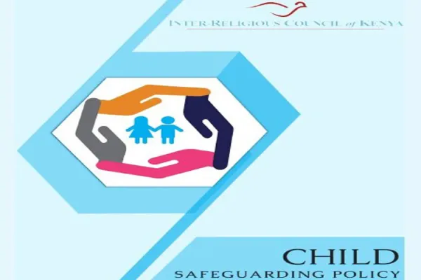 Inter-Faith Leaders in Kenya Adopt Collective Child Safeguarding Policy